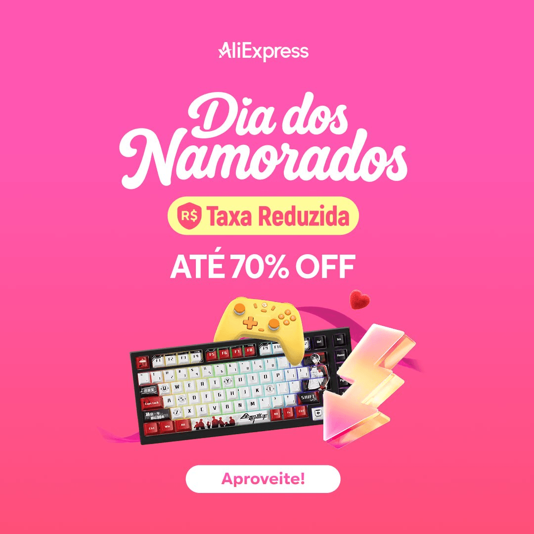 Evento Aliexpress Dia dos Namorados